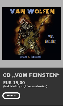 CD „VOM FEINSTEN“ EUR 15,00  (inkl. MwSt. / zzgl. Versandkosten) BUY HERE BUY HERE